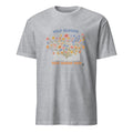WILD BLOOMS BEAT BORING DAYS | Colorful Flower T-Shirt - flat