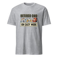 RETIRED DAD ON EASY MODE | Funny T-Shirt for Retired Dads - flat