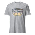 CLASSROOM GUIDE FOR LITTLE LEARNERS | Fun Teacher T-Shirt - flat