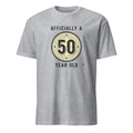 OFFICIALLY A 50 YEAR OLD | Fun Birthday Milestone T-Shirt - flat