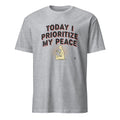 TODAY I PRIORITIZE MY PEACE | Birthday Self-Care T-Shirt - flat