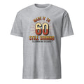 MADE IT TO SIXTY STILL SHINING | Fun T-Shirt for Milestone Birthdays - flat