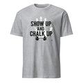 SHOW UP AND CHALK UP | Deadlift Club T-Shirt - flat