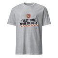 FIRST TIME MOM ON DUTY | Funny T-shirt for New Moms - flat