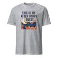 THIS IS MY AFTER HOURS QUEST | Gaming T-Shirt for Enthusiasts