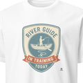 RIVER GUIDE IN TRAINING TODAY | Charming Fishing T-Shirt - primary