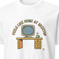 FEELS LIKE HOME AT DESKTOP | Cozy Gamer T-Shirt - primary