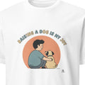 RAISING A DOG IS MY JOY | Joyful Dog Dad T-Shirt