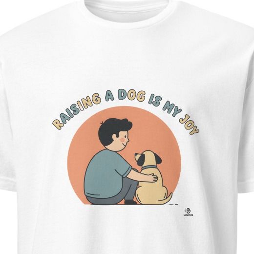 RAISING A DOG IS MY JOY | Joyful Dog Dad T-Shirt