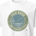 CALM WATER LOUD HEARTBEAT TODAY | Funny Bass Fishing T-Shirt