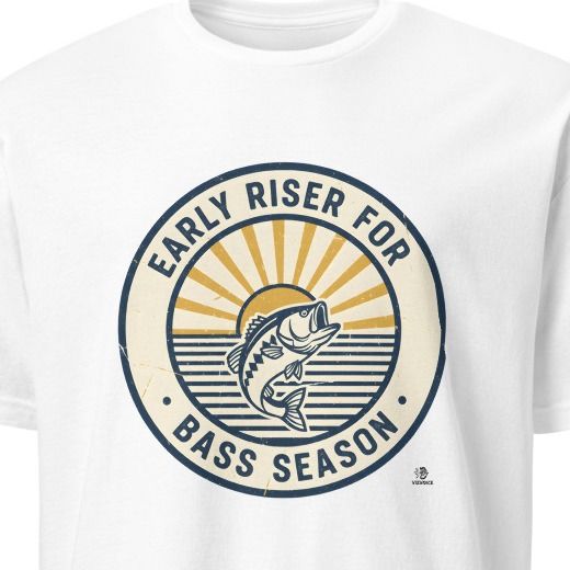 EARLY RISER FOR BASS SEASON | Funny Fishing T-Shirt