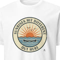 SUNRISES HIT DIFFERENT OUT HERE | Camping Life T-Shirt - primary