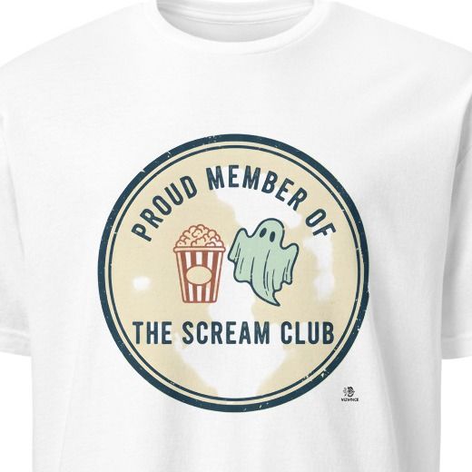 PROUD MEMBER OF THE SCREAM CLUB | Funny Horror Movie T-Shirt