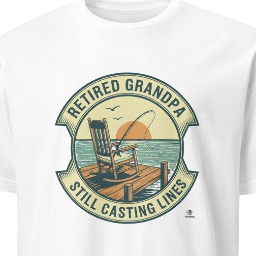 RETIRED GRANDPA STILL CASTING LINES | Funny Fishing T-Shirt