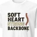 SOFT HEART STRONG BACKBONE | Girl Mom T-Shirt