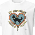 MY SHEPHERD MAKES ME BRAVER | Funny Dog Owner T-Shirt - primary