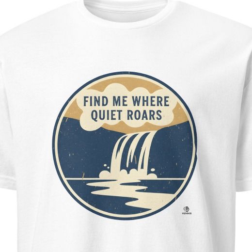 FIND ME WHERE QUIET ROARS | Adventurous Camping T-Shirt