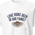 LOVE RUNS DEEP IN OUR FAMILY | Great Grandparent T-Shirt - primary