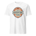 I AM THE ADVENTURE TYPE | Fun T-Shirt for Outdoor Lovers - primary