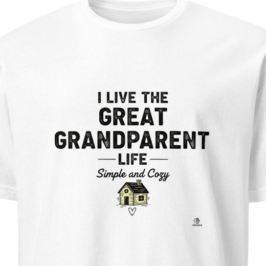 I LIVE THE GREAT GRANDPARENT LIFE | Humorous Great Grandparent T-shirt