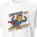 CERTIFIED ICU NURSE ENERGY | Funny T-shirt for ICU Nurses - primary