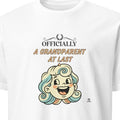 OFFICIALLY A GRANDPARENT AT LAST | Fun T-Shirt for New Grandparents