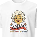 NANA GIVES ADVICE WITH LOVE | Humorous Grandparents T-Shirt - primary