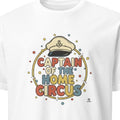 CAPTAIN OF THE HOME CIRCUS | Funny T-shirt for Moms