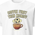 COFFEE FIRST THEN KICKOFF | Soccer Mom T-Shirt