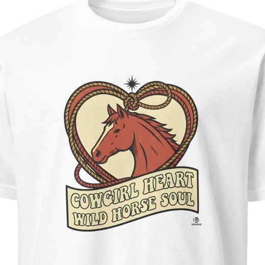 COWGIRL HEART WILD HORSE SOUL | Equestrian Freedom T-Shirt
