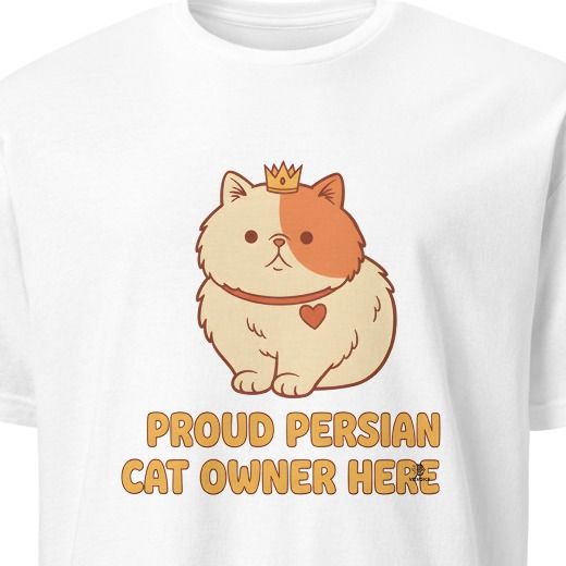PROUD PERSIAN CAT OWNER HERE | Funny T-shirt for Cat Lovers