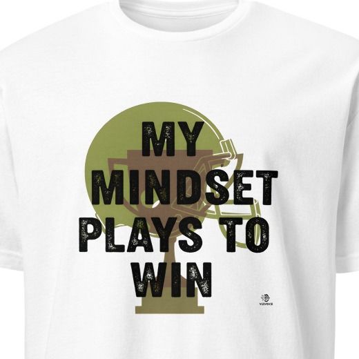 MY MINDSET PLAYS TO WIN | Motivational T-shirt for Champions