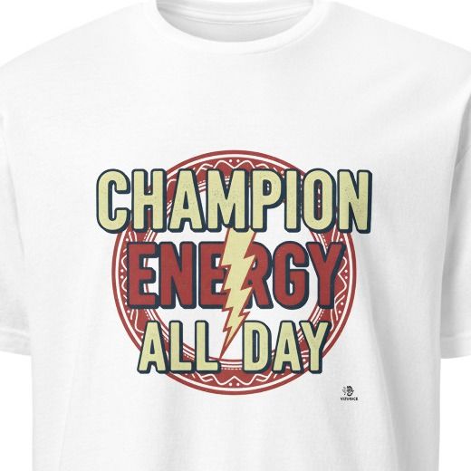 CHAMPION ENERGY ALL DAY | Dream Big Winners T-Shirt