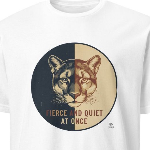 FIERCE AND QUIET AT ONCE | Mountain Lion T-Shirt