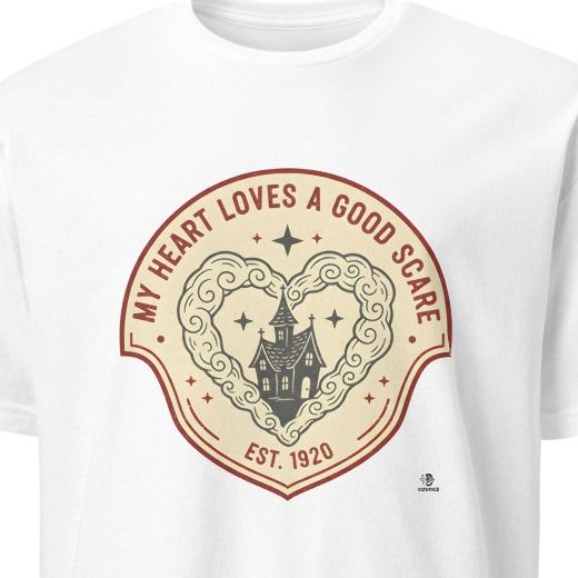 MY HEART LOVES A GOOD SCARE | Spooktacular Halloween T-Shirt