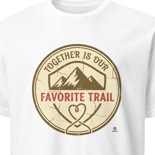 TOGETHER IS OUR FAVORITE TRAIL | Family Camping T-Shirt