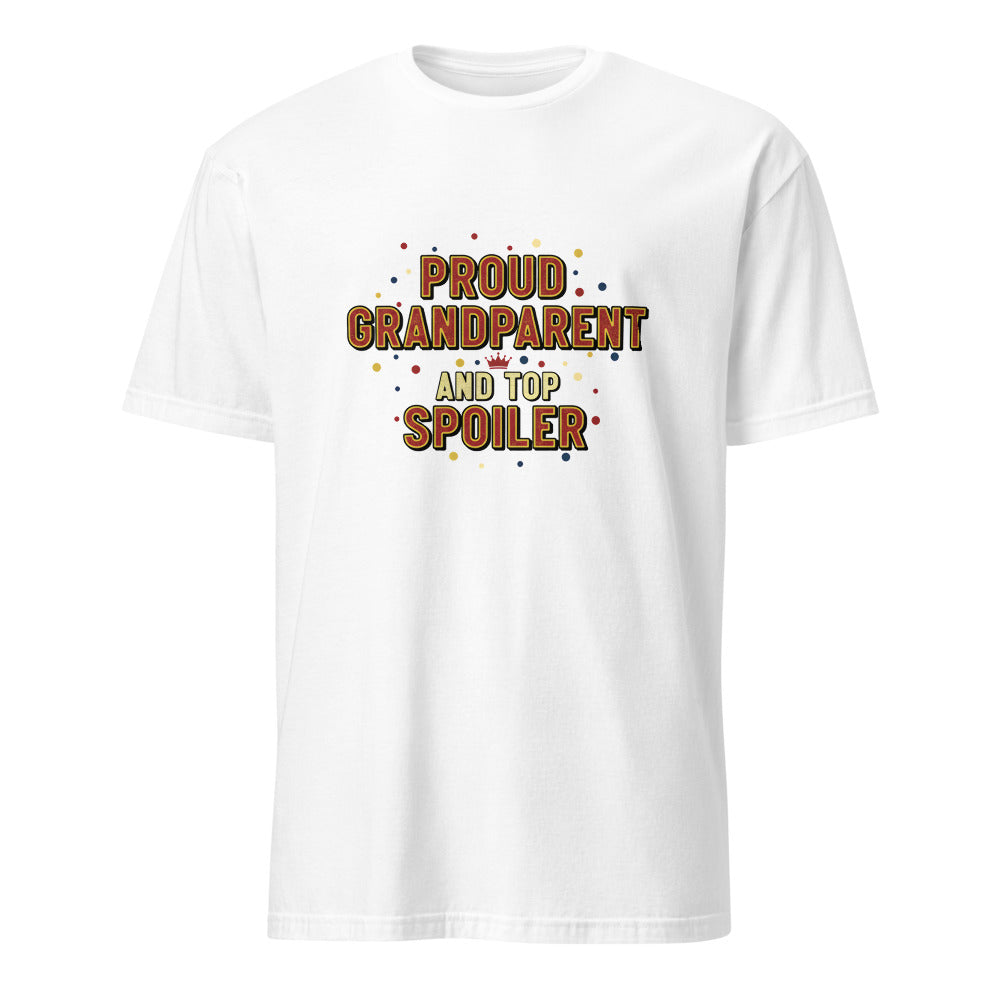 PROUD GRANDPARENT AND TOP SPOILER | Funny Grandparent T-Shirt