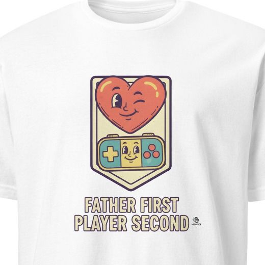 FATHER FIRST PLAYER SECOND | Funny Gamer Dad T-Shirt