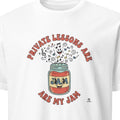 PRIVATE LESSONS ARE MY JAM | Humorous Music Teacher T-Shirt