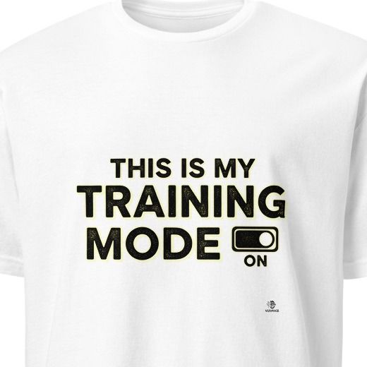 THIS IS MY TRAINING MODE | Humorous Fitness T-shirt