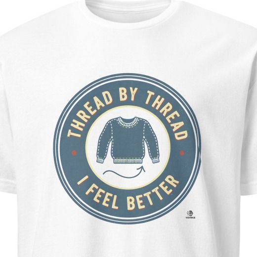 THREAD BY THREAD I FEEL BETTER | Cozy Knitting T-shirt