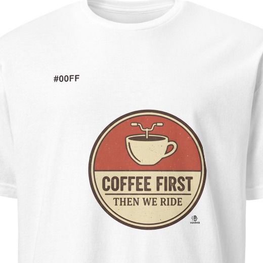 COFFEE FIRST THEN WE RIDE | Humorous Motorcycle T-Shirt