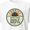 BUILT FOR EARLY SHIFTS | Fun Blue Collar T-Shirt