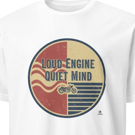LOUD ENGINE QUIET MIND | Humorous Cruiser Rider T-Shirt