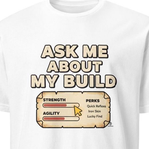 ASK ME ABOUT MY BUILD | Funny Gamer T-Shirt