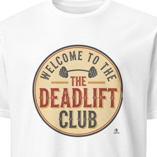 WELCOME TO THE DEADLIFT CLUB | Fun Fitness T-shirt