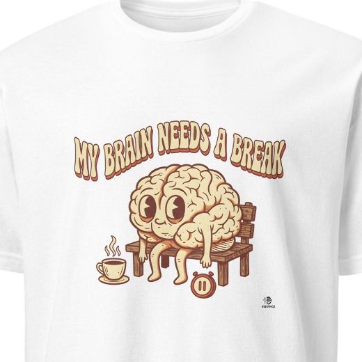 MY BRAIN NEEDS A BREAK | Funny Meeting Survivor T-shirt
