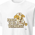 PROUD TO BE A VETNURSE | Funny Veterinary Nurse T-Shirt