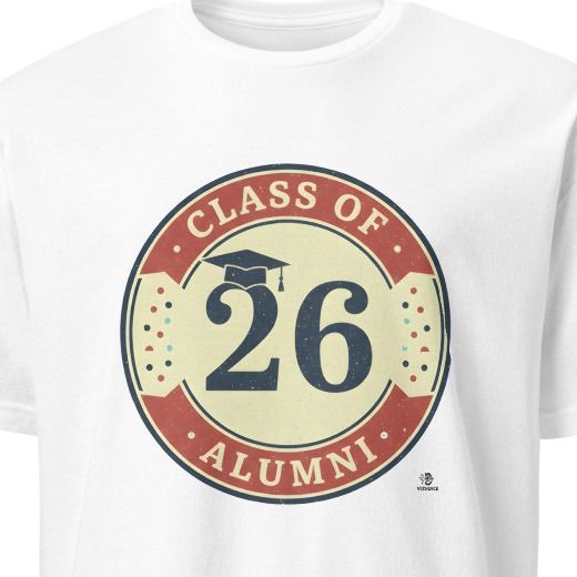 CLASS OF TWENTY SIX ALUMNI | Funny Graduation T-Shirt