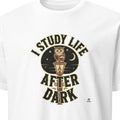 I STUDY LIFE AFTER DARK | Owl Wisdom T-Shirt